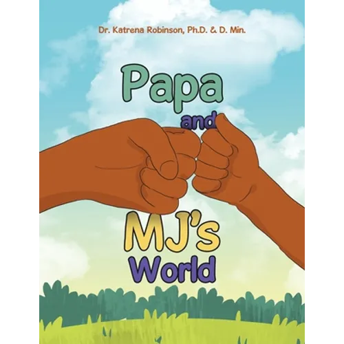 Papa and Mj's World