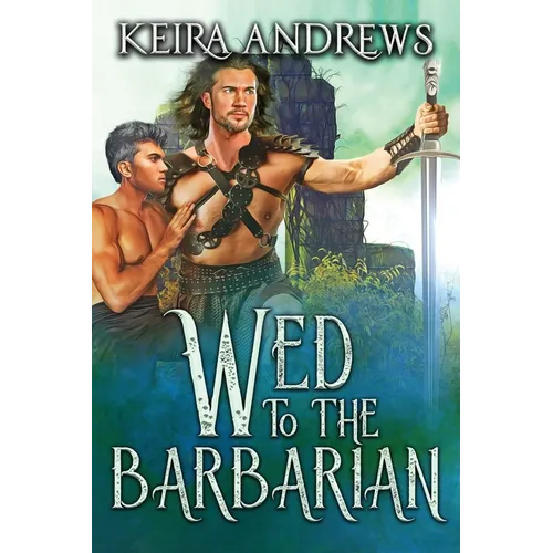 Wed to the Barbarian