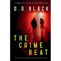 The Crime Beat: The Complete Series of Nine Novellas
