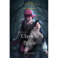 Chosen Bride: A YA Paranormal Romance with Fated Lovers - Illustrated Edition