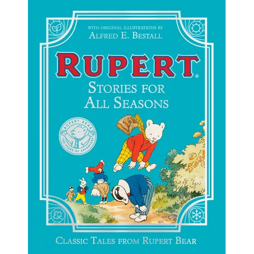 Rupert Bear: Stories for All Seasons