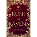Rush of Ravens