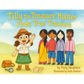 Tilly the Treasure Hunter Finds True Treasure