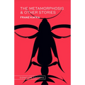 The Metamorphosis & Other Stories