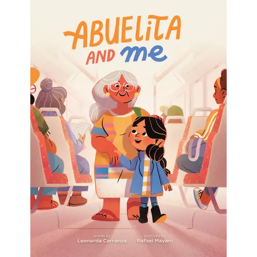 Abuelita and Me