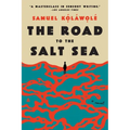 The Road to the Salt Sea