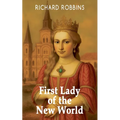 First Lady of the New World