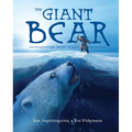 The Giant Bear: An Inuit Folktale
