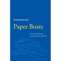 Paper Boats: The Great Emigration in Sicilian Literature, 1876-1924