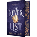 The Never List (Deluxe Limited Edition)