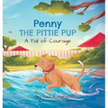 Penny the Pittie Pup: A Tail of Courage