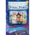 The Swashbucklin' Chronicles of Petey the Pirate book 2 - Pixel Peril