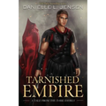Tarnished Empire
