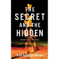 The Secret and the Hidden: Volume i of Ibrahim's Eyes