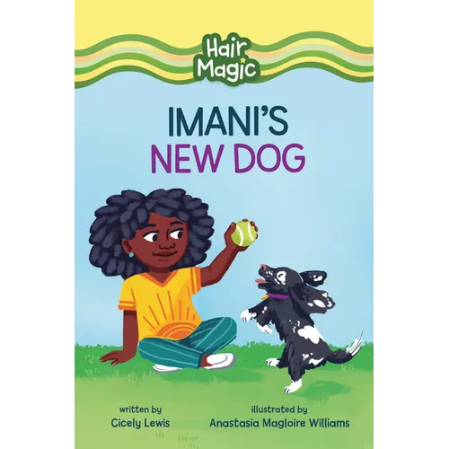 Imani's New Dog