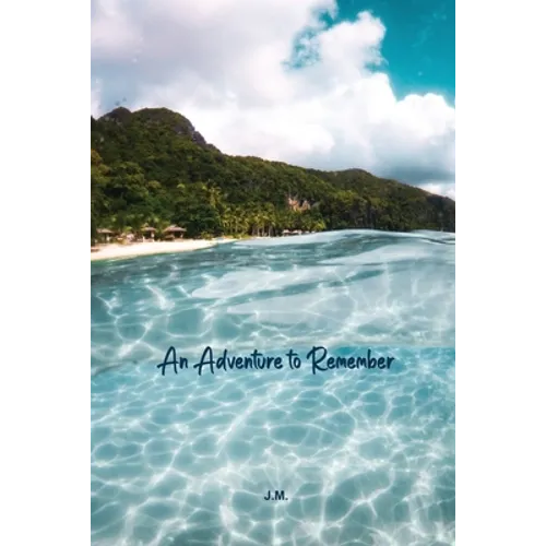 An Adventure to Remember