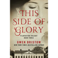 This Side of Glory
