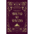 Bound by Ravens