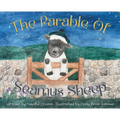 The Parable of Seamus Sheep