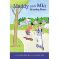 Maddy and Mia: Growing Pains