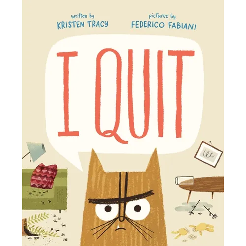I Quit
