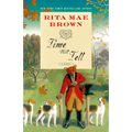 Time Will Tell