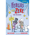 Fergus and Zeke for President: Candlewick Sparks