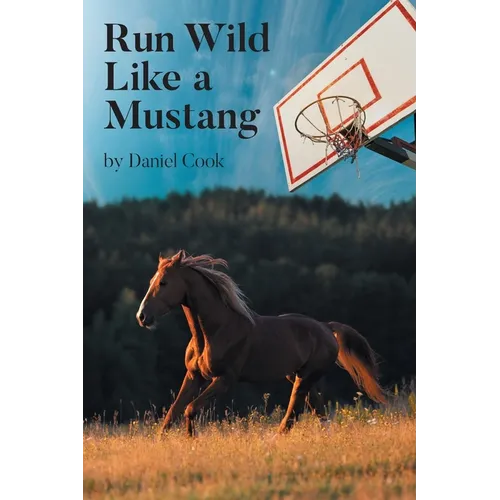 Run Wild Like a Mustang
