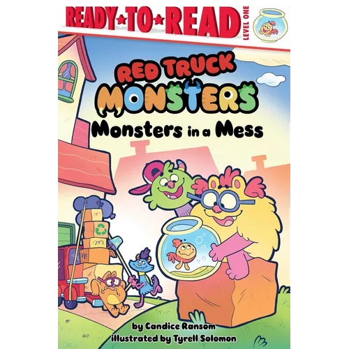 Monsters in a Mess: Ready-To-Read Level 1