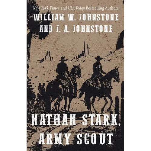 Nathan Stark, Army Scout