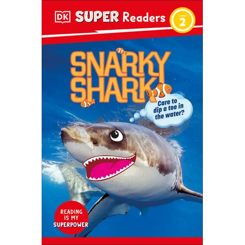 DK Super Readers Level 2 Snarky Shark