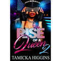 Rise Of A Queen 2
