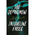 The Department: A Propulsive Dark Academic Thriller with an Absolutely Shocking Twist