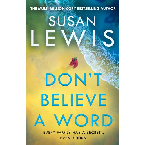 Don't Believe a Word