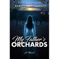 My Father's Orchards