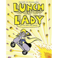 Lunch Lady and the Bake Sale Bandit: Lunch Lady #5