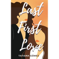 Last First Love