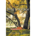 Blind Embrace
