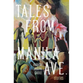 Tales from Manila Ave.
