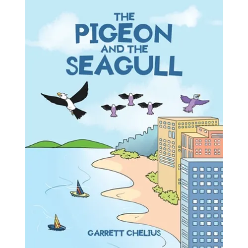 The Pigeon and the Seagull