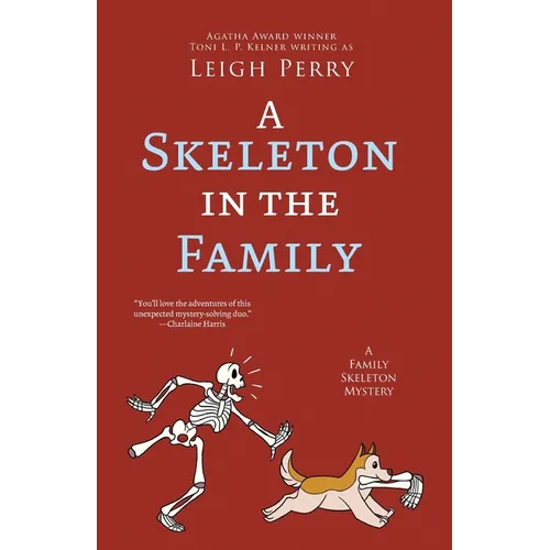 A Skeleton in the Family