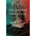 The Innocent Days of War