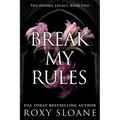 Break My Rules