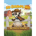 No Cowboy, No!