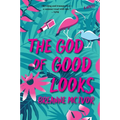 The God of Good Looks