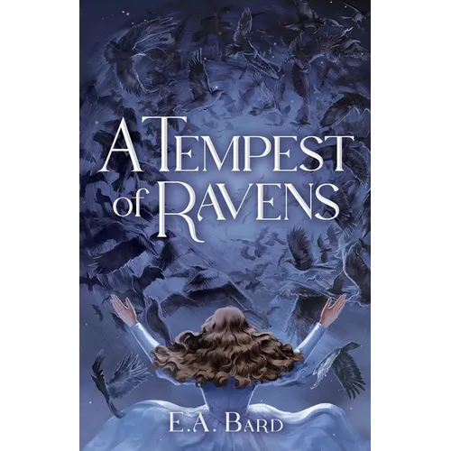 A Tempest of Ravens