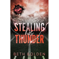 Stealing His Thunder (Discreet Edition)