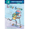 Silly Sara: A Phonics Reader