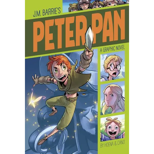 Peter Pan: A Graphic Novel