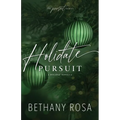 Holidate Pursuit: A Fake Fiance, Holiday Novella